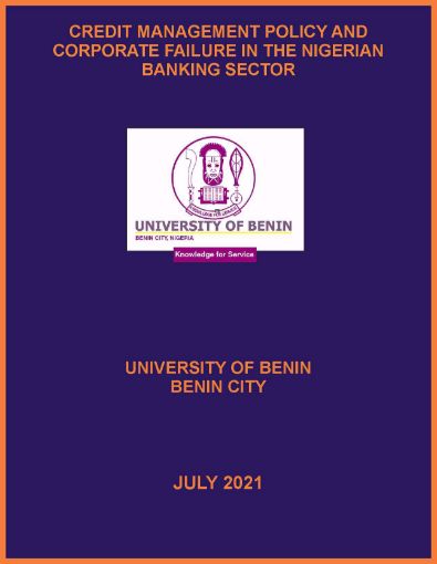 Picture of CREDIT MANAGEMENT POLICY AND CORPORATE FAILURE IN THE NIGERIAN BANKING SECTOR