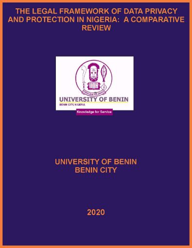 Picture of THE LEGAL FRAMEWORK OF DATA PRIVACY AND PROTECTION IN NIGERIA:  A COMPARATIVE REVIEW