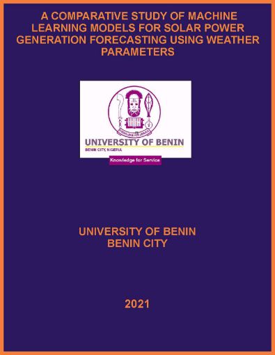 Picture of A COMPARATIVE STUDY OF MACHINE LEARNING MODELS FOR SOLAR POWER GENERATION FORECASTING USING WEATHER PARAMETERS
