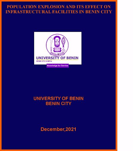 Picture of POPULATION EXPLOSION AND ITS EFFECT ON  INFRASTRUCTURAL FACILITIES IN BENIN CITY