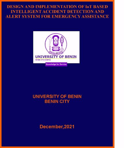 Picture of DESIGN AND IMPLEMENTATION OF IoT BASED INTELLIGENT ACCIDENT DETECTION AND ALERT SYSTEM FOR EMERGENCY ASSISTANCE