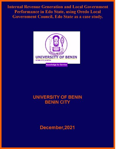 Picture of Internal Revenue Generation and Local Government Performance in Edo State, using Oredo Local Government Council, Edo State as a case study.