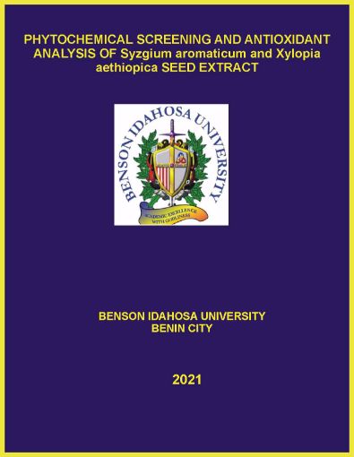 Picture of PHYTOCHEMICAL SCREENING AND ANTIOXIDANT ANALYSIS OF Syzgium aromaticum and Xylopia aethiopica SEED EXTRACT