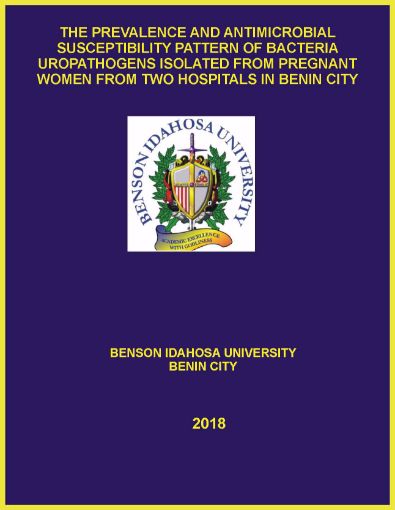 Picture of THE PREVALENCE AND ANTIMICROBIAL SUSCEPTIBILITY PATTERN OF BACTERIA UROPATHOGENS ISOLATED FROM PREGNANT WOMEN FROM TWO HOSPITALS IN BENIN CITY