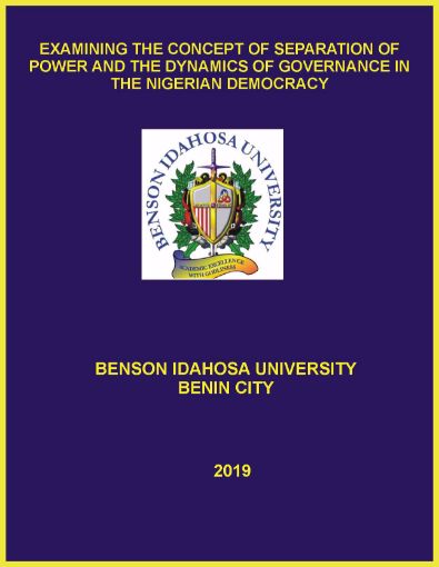 Picture of EXAMINING THE CONCEPT OF SEPARATION OF POWER AND THE DYNAMICS OF GOVERNANCE IN THE NIGERIAN DEMOCRACY