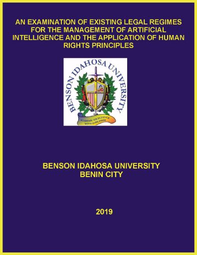 Picture of AN EXAMINATION OF EXISTING LEGAL REGIMES FOR THE MANAGEMENT OF ARTIFICIAL INTELLIGENCE AND THE APPLICATION OF HUMAN RIGHTS PRINCIPLES