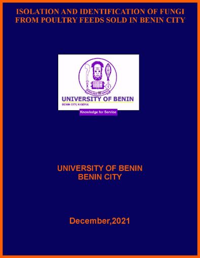 Picture of ISOLATION AND IDENTIFICATION OF FUNGI FROM POULTRY FEEDS SOLD IN BENIN CITY