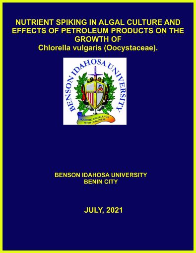Picture of NUTRIENT SPIKING IN ALGAL CULTURE AND EFFECTS OF PETROLEUM PRODUCTS ON THE GROWTH OF  CHLORELLA VULGARIS (OOCYSTACEAE).