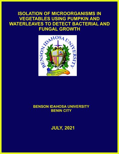 Picture of ISOLATION OF MICROORGANISMS IN VEGETABLES USING PUMPKIN AND WATERLEAVES TO DETECT BACTERIAL AND FUNGAL GROWTH