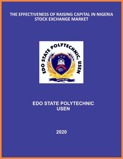 Picture of THE EFFECTIVENESS OF RAISING CAPITAL IN NIGERIA STOCK EXCHANGE MARKET
