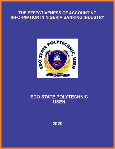 Picture of THE EFFECTIVENESS OF ACCOUNTING INFORMATION IN NIGERIA BANKING INDUSTRY
