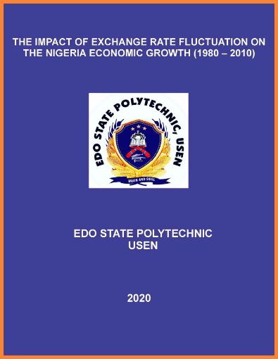 Picture of THE IMPACT OF EXCHANGE RATE FLUCTUATION ON THE NIGERIA ECONOMIC GROWTH (1980 – 2010)