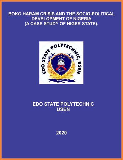Picture of BOKO HARAM CRISIS AND THE SOCIO-POLITICAL DEVELOPMENT OF NIGERIA (A CASE STUDY OF NIGER STATE).