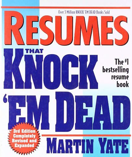 Picture of Resumes That Knock 'Em Dead Hardcover – January 1, 1998 by Martin Yate (Author)