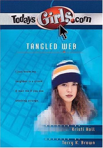Picture of Todaysgirls.Com 3: Tangled Web Paperback – 29 November 2000 by Kristi Hill (Author)