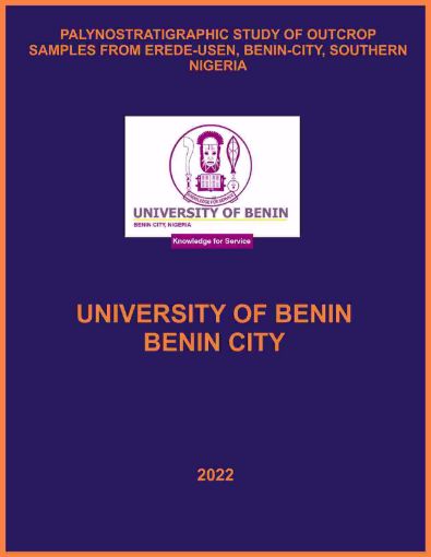 Picture of PALYNOSTRATIGRAPHIC STUDY OF OUTCROP SAMPLES FROM EREDE-USEN, BENIN-CITY, SOUTHERN NIGERIA