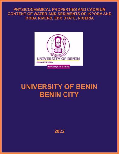 Picture of PHYSICOCHEMICAL PROPERTIES AND CADMIUM CONTENT OF WATER AND SEDIMENTS OF IKPOBA AND OGBA RIVERS, EDO STATE, NIGERIA