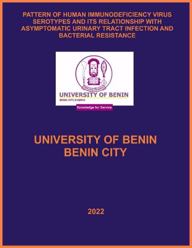 Picture of PATTERN OF HUMAN IMMUNODEFICIENCY VIRUS SEROTYPES AND ITS RELATIONSHIP WITH ASYMPTOMATIC URINARY TRACT INFECTION AND BACTERIAL RESISTANCE