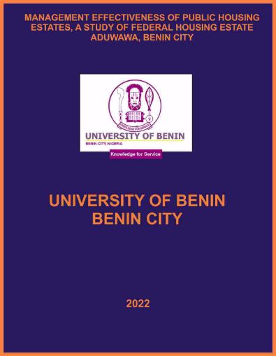 Picture of MANAGEMENT EFFECTIVENESS OF PUBLIC HOUSING ESTATES, A STUDY OF FEDERAL HOUSING ESTATE ADUWAWA, BENIN CITY