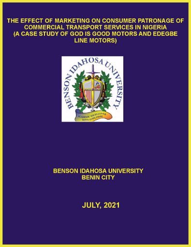Picture of THE EFFECT OF MARKETING ON CONSUMER PATRONAGE OF COMMERCIAL TRANSPORT SERVICES IN NIGERIA (A CASE STUDY OF GOD IS GOOD MOTORS AND EDEGBE LINE MOTORS)