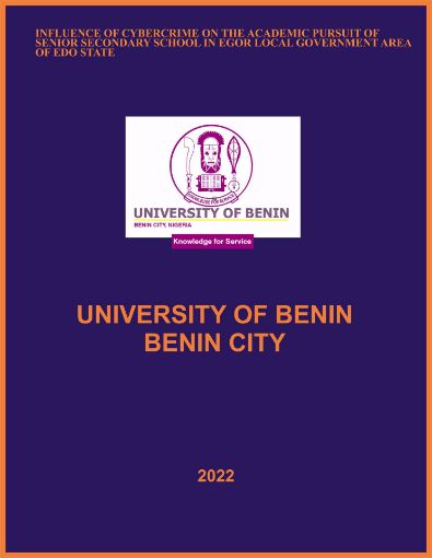 Picture of INFLUENCE OF CYBERCRIME ON THE ACADEMIC PURSUIT OF SENIOR  SECONDARY SCHOOL