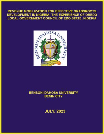 Picture of REVENUE MOBILIZATION FOR EFFECTIVE GRASSROOTS DEVELOPMENT IN NIGERIA: THE EXPERIENCE OF OREDO LOCAL GOVERNMENT COUNCIL OF EDO STATE, NIGERIA