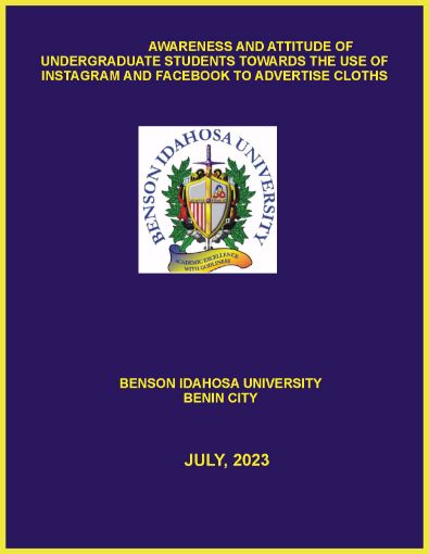 Picture of AWARENESS AND ATTITUDE OF UNDERGRADUATE STUDENTS TOWARDS THE USE OF INSTAGRAM AND FACEBOOK TO ADVERTISE CLOTHS
