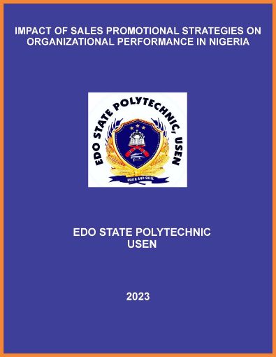 Picture of IMPACT OF SALES PROMOTIONAL STRATEGIES ON  ORGANIZATIONAL PERFORMANCE IN NIGERIA