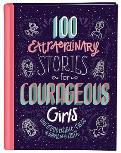 Picture of 100 Extraordinary Stories for Courageous Girls   (9781683227489)