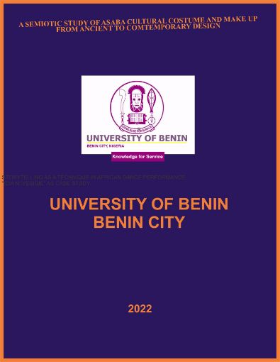 Picture of A SEMIOTIC STUDY OF ASABA CULTURAL COSTUME AND MAKE UP  FROM ANCIENT TO COMTEMPORARY DESIGN