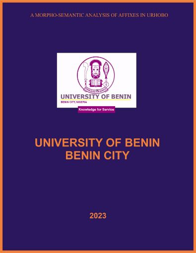 Picture of A MORPHO-SEMANTIC ANALYSIS OF AFFIXES IN URHOBO