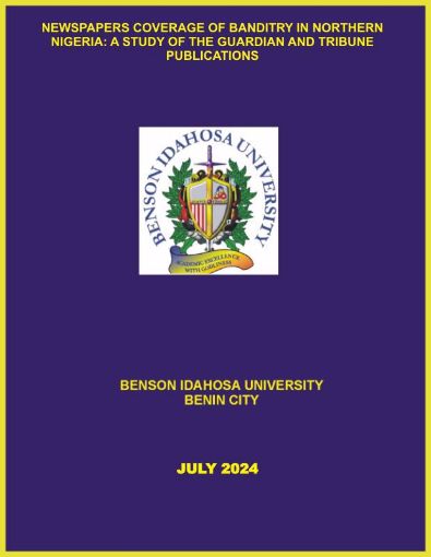 Picture of NEWSPAPERS COVERAGE OF BANDITRY IN NORTHERN NIGERIA: A STUDY OF THE GUARDIAN AND TRIBUNE PUBLICATIONS