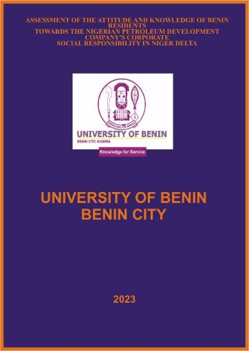Picture of ASSESSMENT OF THE ATTITUDE AND KNOWLEDGE OF BENIN RESIDENTS TOWARDS THE NIGERIAN PETROLEUM DEVELOPMENT COMPANY'S CORPORATE SOCIAL RESPONSIBILITY IN NIGER DELTA
