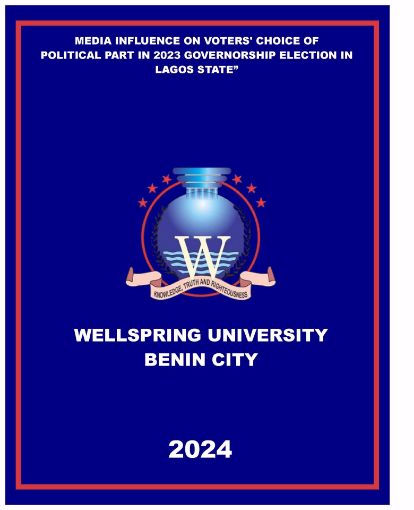 Picture of MEDIA INFLUENCE ON VOTERS’ CHOICE OF  POLITICAL PART IN 2023 GOVERNORSHIP ELECTION IN LAGOS STATE