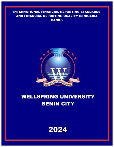 Picture of INTERNATIONAL FINANCIAL REPORTING STANDARDS AND FINANCIAL REPORTING QUALITY IN NIGERIA BANKS