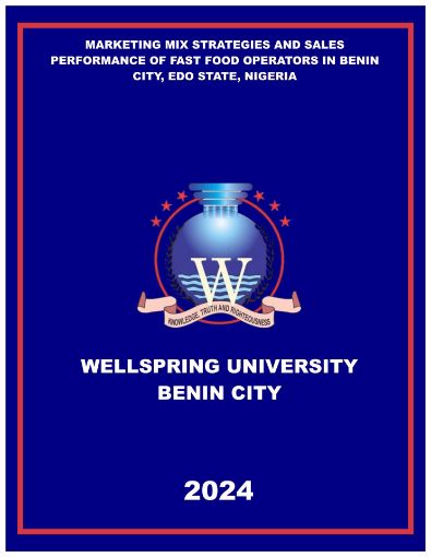 Picture of MARKETING MIX STRATEGIES AND SALES PERFORMANCE OF FAST FOOD OPERATORS IN BENIN CITY, EDO STATE, NIGERIA
